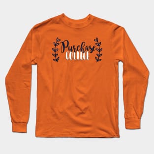 Purchase College Long Sleeve T-Shirt